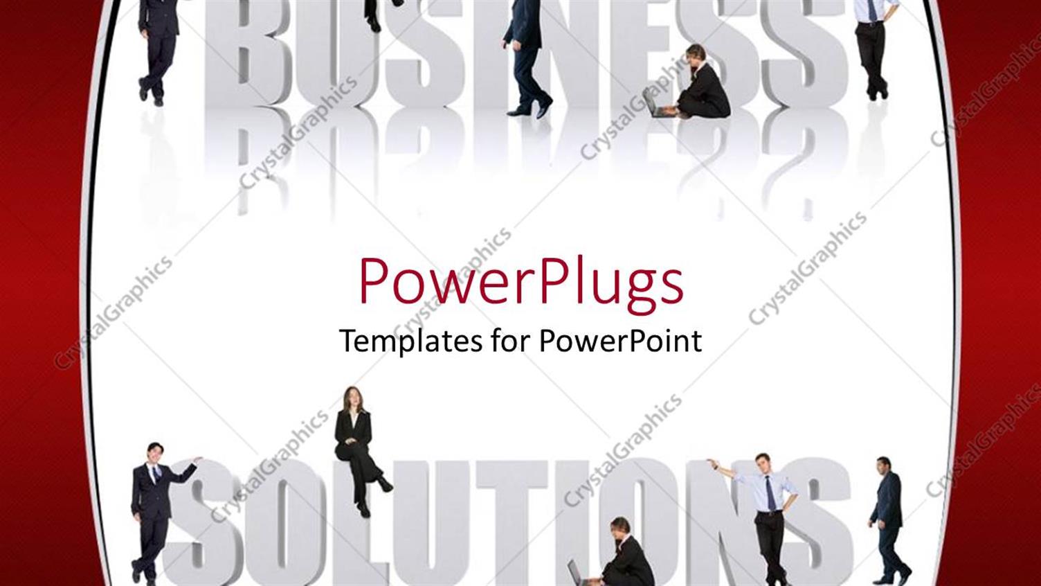 Featuring Lots of Humans Sitting and Standing on a Business Solutions Text