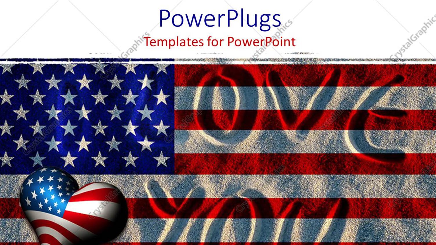 PowerPoint Template: I Love You written in sand with American flag Pertaining To American Flag Powerpoint Template PowerPoint Template: I Love You written in sand with American flag Pertaining To American Flag Powerpoint Template