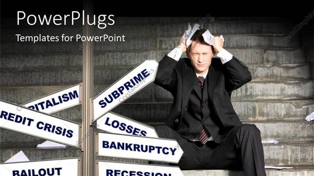  Presentation with financial crisis - Man in financial crisis?puts?hand over head with signpost of financial terms?