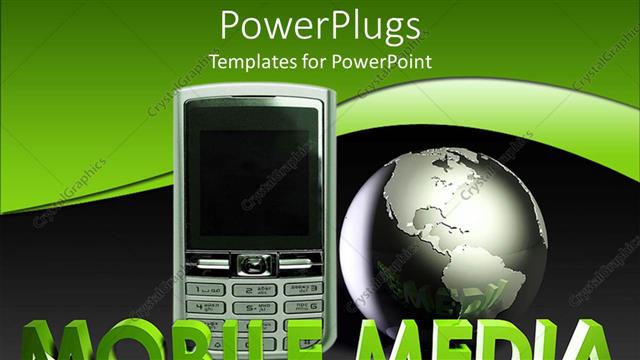  Presentation with media - A mobile phone beside an earth globe on a black and green background