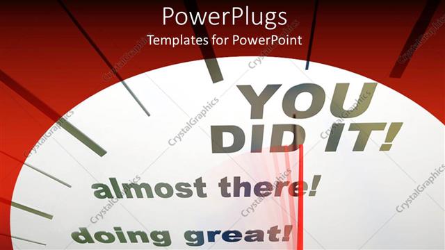  Presentation with motivational - Motivational speedometers showing progress from start to 'you did it'