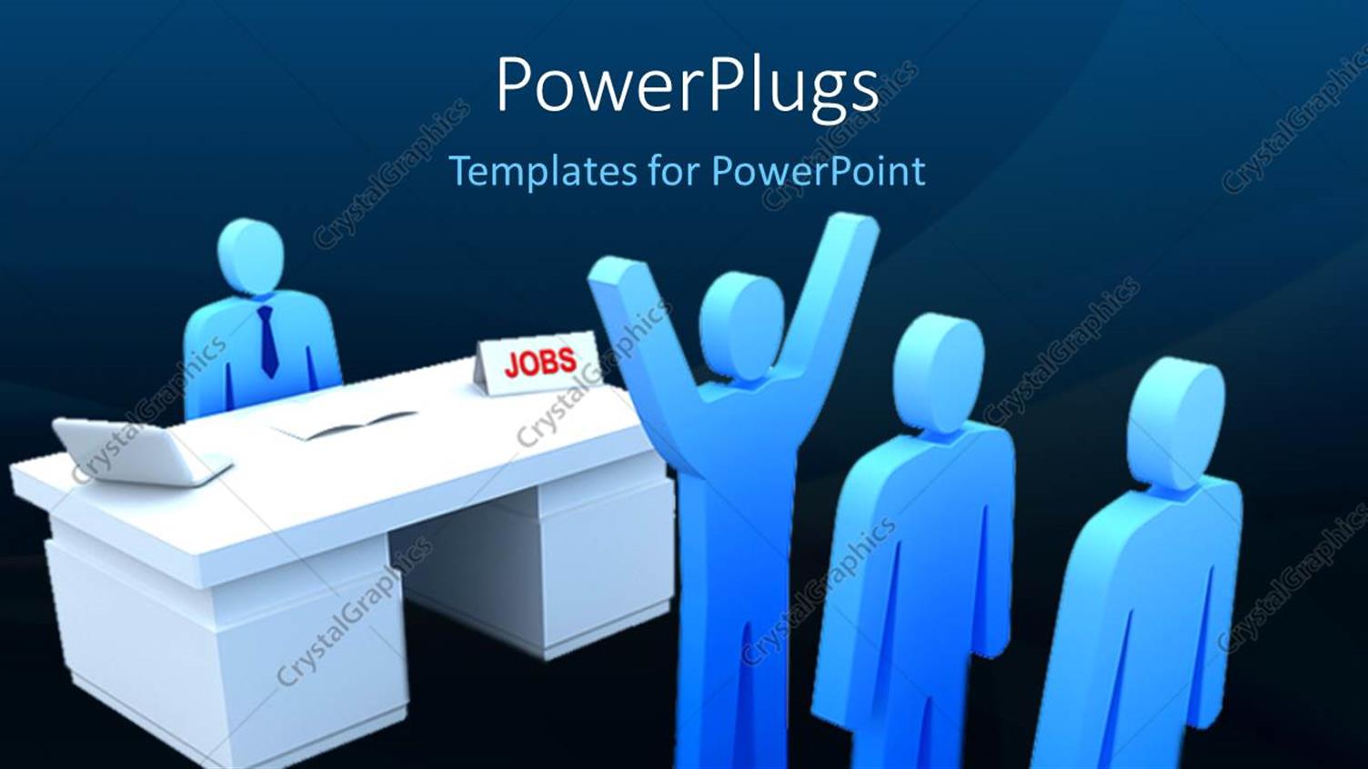 Featuring a Number of People with a Job Table with Bluish Background