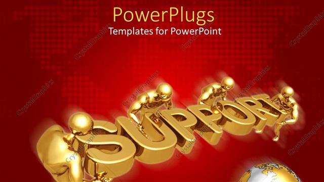  Presentation with support - A number of people making thr support word with reddish background