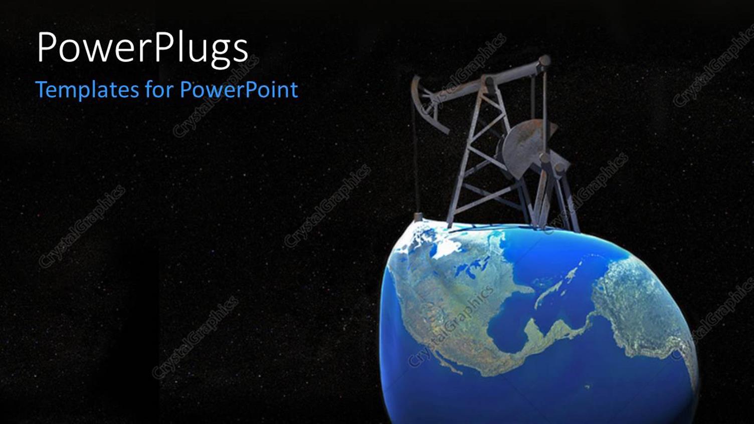 Featuring Oil Derrick Sitting on Distorted Earth Globe with Text SAVE THE EARTH