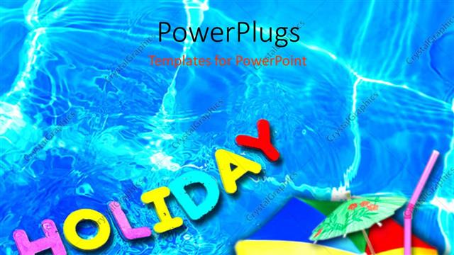  Presentation with orange juice - Orange juice with the word holiday and water in background