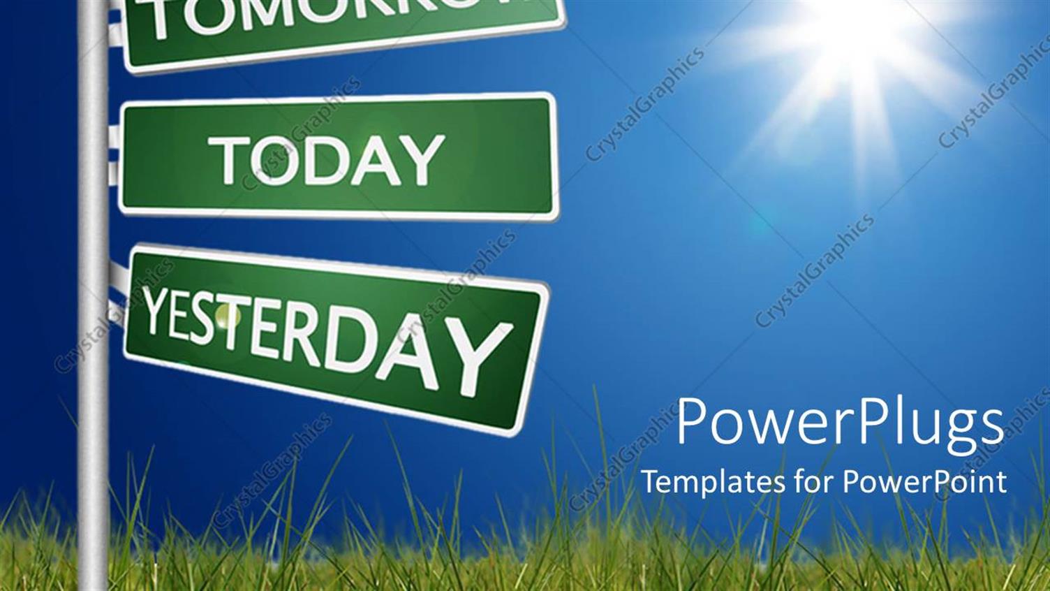 Featuring Outdoor Roadside Sign Written Tomorrow, Today, Yesterday