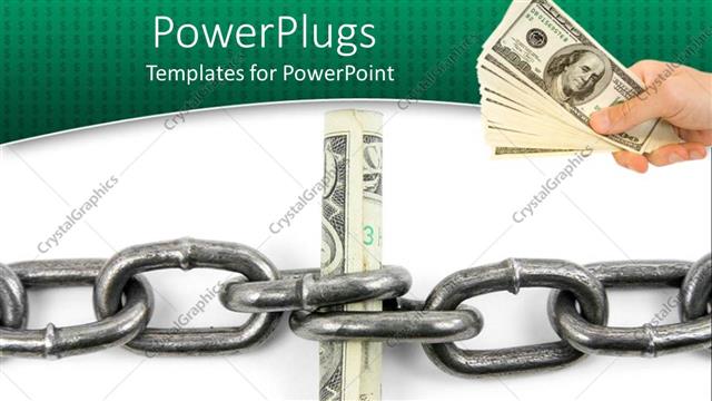  Presentation with support - A person holding a bundle of dollars with a stainless steel chain