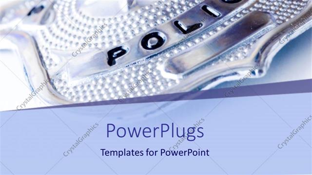  Presentation with white - A police badge with white background