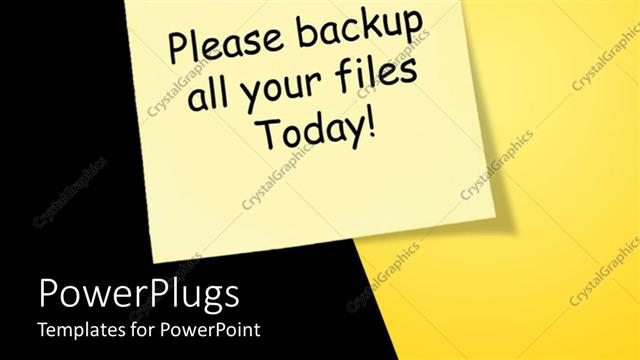  Presentation with backup - Red pin yellow pinned sticky note with please backup all your files today exclamation mark on black and yellow background