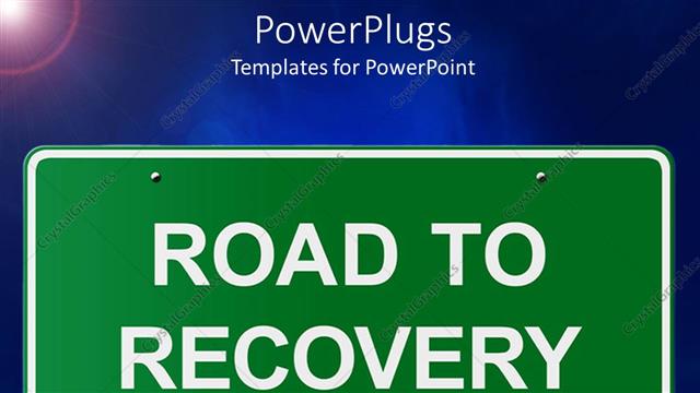  Presentation with recovery - Road to recovery road sign with sunny blue background