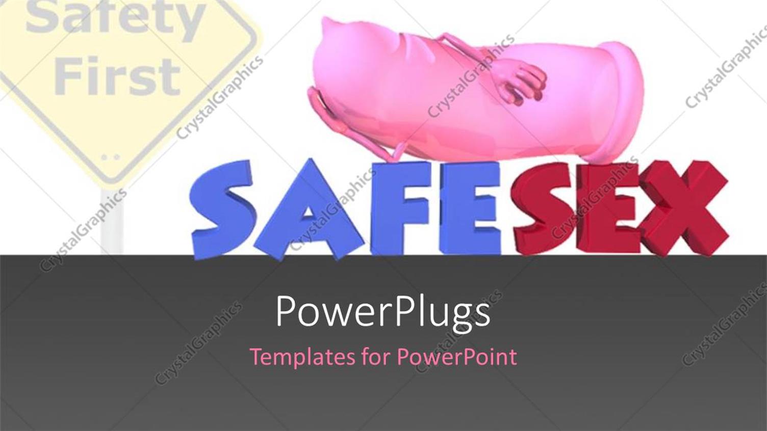 Featuring Road Sign Reads Safety First with pink Colored Condom Advocating Safe Sex 