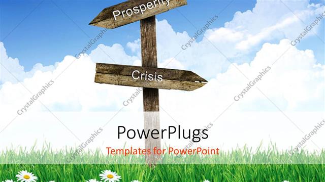  Presentation with road signs - Road signs of prosperity and crisis against blue sky