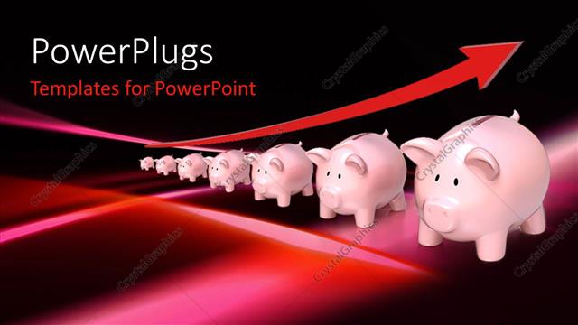 Presentation with saving - Savings metaphor with red up arrow and row of piggy banks