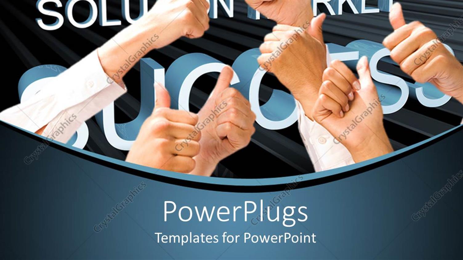 Featuring Several Hands with Thumbs Up Gestures in Front of Success Related Words