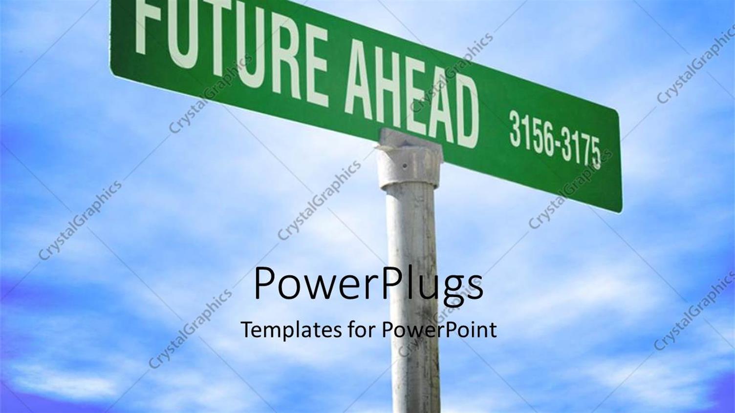 Featuring Sign Post Reads FUTURE AHEAD Over Blue Cloudy Sky 