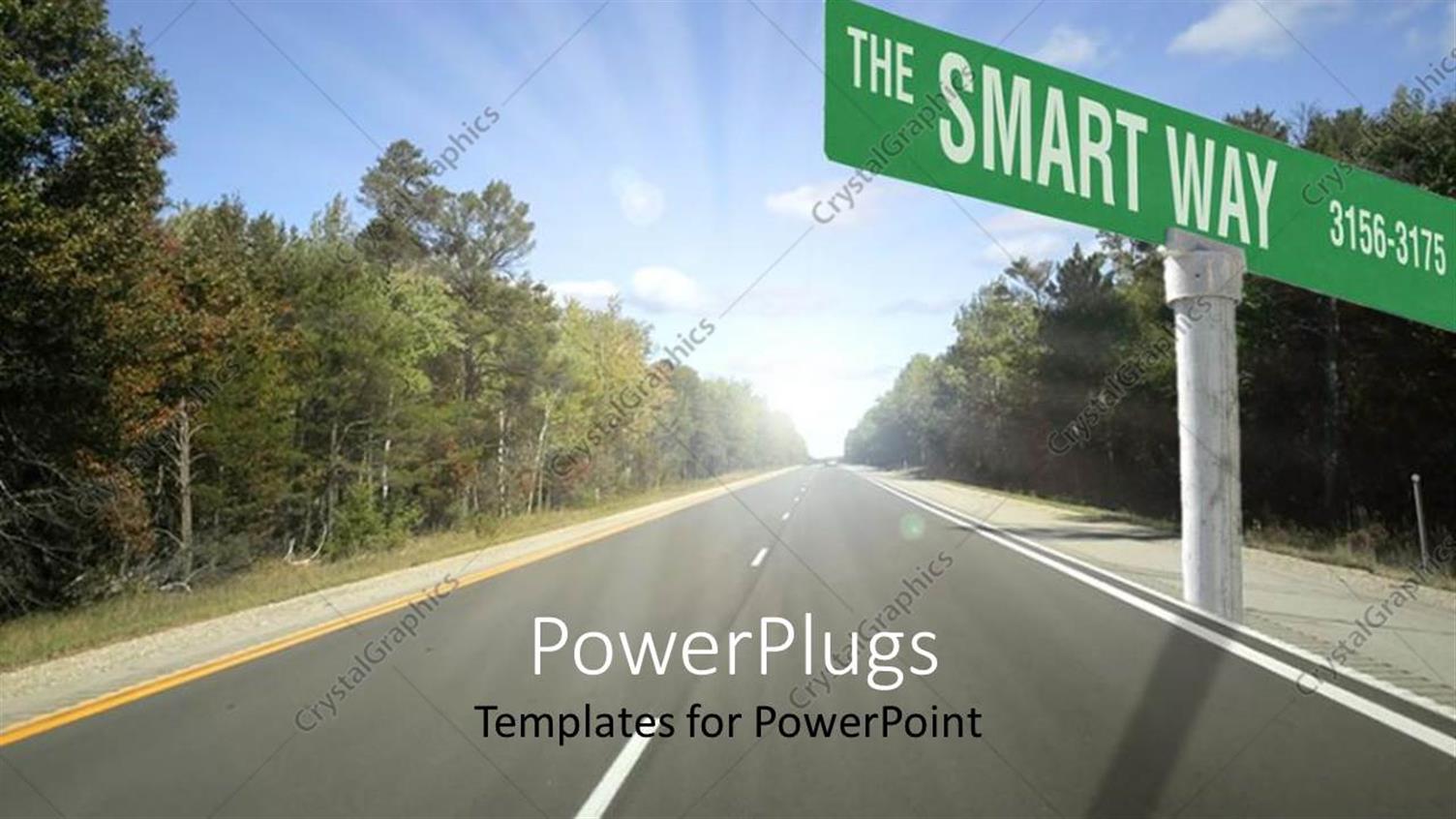 Featuring The Smart Way Street Sign with Highway, Trees and Blue Sky