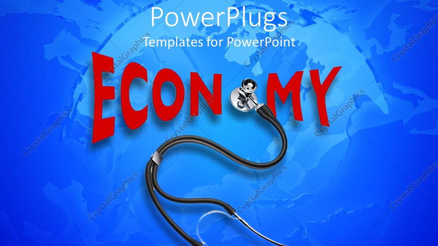 Featuring Stethoscope with the Text Economy in Red on a Blue Background