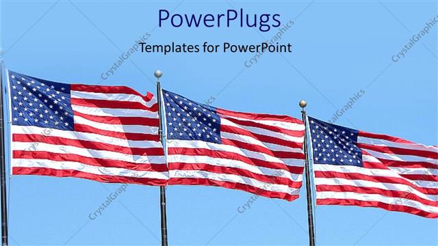  Presentation with american government - Three American flags waving in the air
