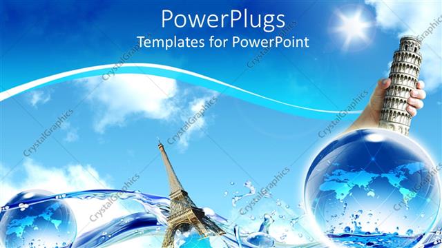  Presentation with eiffel tower - Three depictions of globe from smaller to larger eiffel tower, tower of babel water and splash