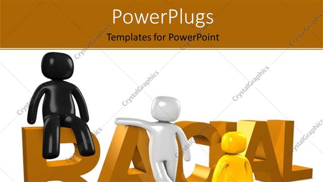  Presentation with racial - Three differently colored people standing and sitting near the word Racial with white color