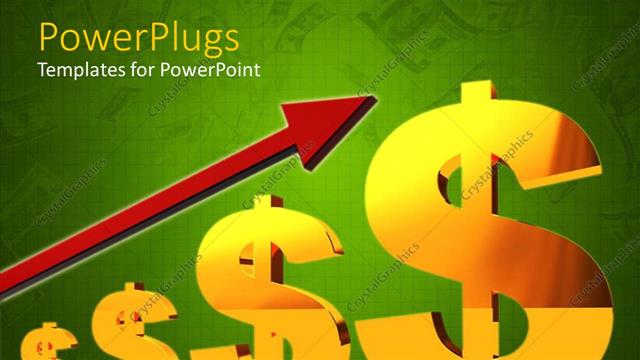  Presentation with dollar signs - Three dimensional gold dollar signs with red upward pointing arrow