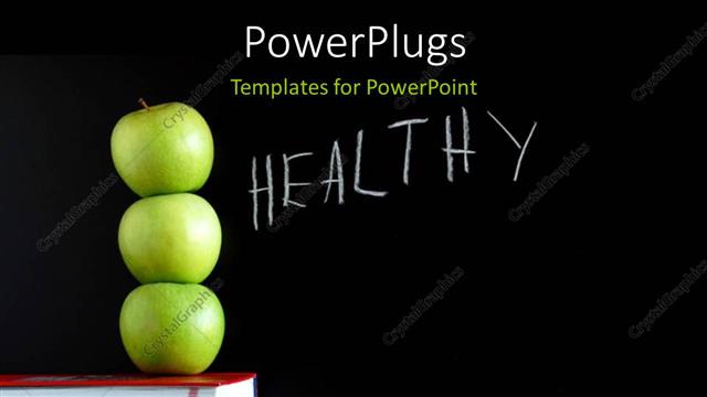  Presentation with pile - Three green apples on book pile with text HEALTHY on chalkboard?