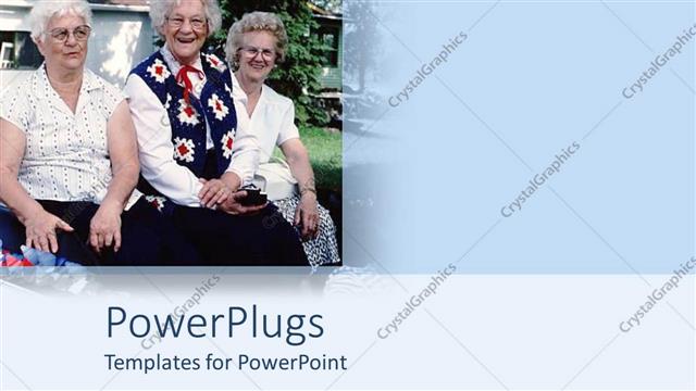  Presentation with old age - Three old age women with houses in the background