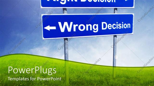  Presentation with decision - Two sign posts with right decision arrow to right and wrong decision arrow to left