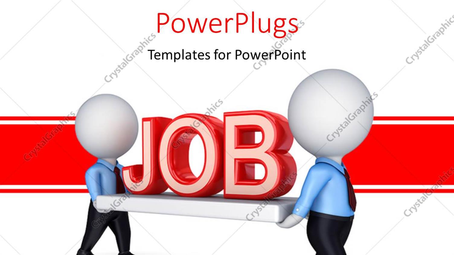 Featuring Two White Figures Carrying Word Job in Three Dimensional Red Letters