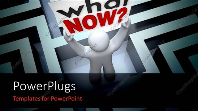  Presentation with maze - White 3D man raising board reading WHAT NOW stands in maze