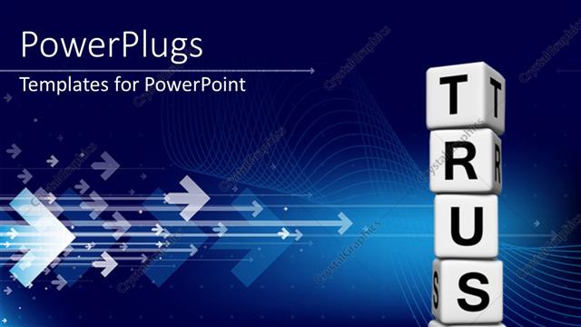  Presentation with arrows - White TRUST cubes on each other over blue background with arrows