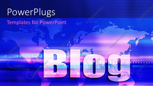  Presentation with blog - The word blog with map of the Earth in the background
