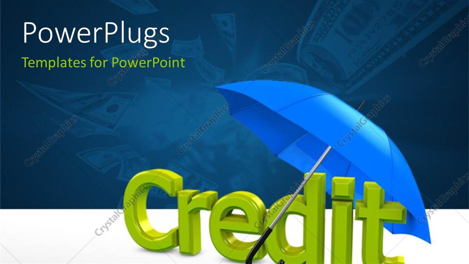 Featuring The Word Credit in 3D Covered with an Umbrella with Dollars