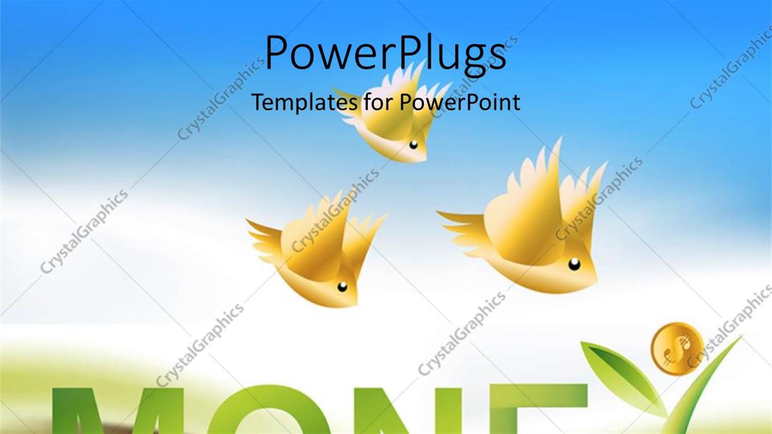 Featuring the Yellow Birds Flying to a Plant with a Text that Spells Out the Word  Money