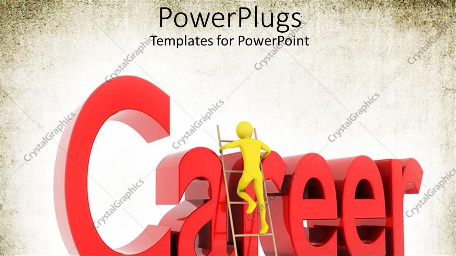 Featuring Yellow Person Climbing Ladder with Word Career in Red