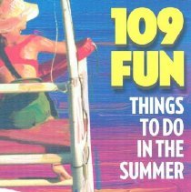 109 FUN Things to Do in the Summer