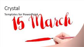  Presentation with month of march - Slides enhanced with 15 march written by hand background and a white colored foreground