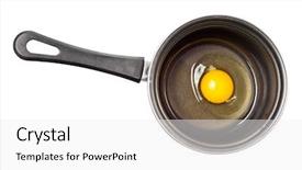  Presentation with broken egg - Audience pleasing slide deck consisting of a black cooking pot backdrop and a white colored foreground