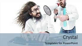  Presentation with yelling - PPT layouts enhanced with a stressed office work background and a light blue colored foreground