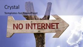  Presentation with internet - Audience pleasing theme consisting of absent - no internet wooden sign backdrop and a light blue colored foreground