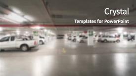  Presentation with car parking - Audience pleasing PPT theme consisting of abstract blur parking garage backdrop and a dark gray colored foreground