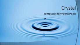  Presentation with water ripple - Audience pleasing PPT theme consisting of water drop backdrop and a light blue colored foreground