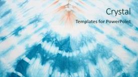  Presentation with tie dye - PPT layouts having abstract tie dyed fabric background background and a sky blue colored foreground