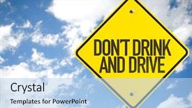  Presentation with alcohol addiction - Amazing PPT theme having alcohol addiction - don't drink and drive sign backdrop and a light blue colored foreground