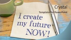  Presentation with create - PPT theme enhanced with affirmative - i create my future now background and a soft green colored foreground