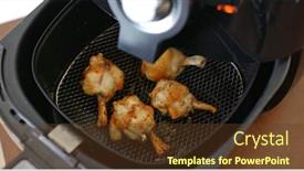  Presentation with air - Audience pleasing PPT theme consisting of air-fryer-homemade-crispy-chicken backdrop and a tawny brown colored foreground