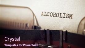  Presentation with alcoholism - Audience pleasing slide set consisting of alcoholism-word-written backdrop and a wine colored foreground