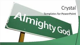 Presentation with god - Theme enhanced with almighty god road sign isolated background and a white colored foreground