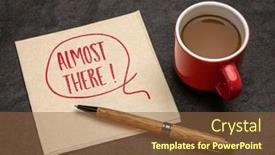  Presentation with cup coffee - Beautiful PPT layouts featuring almost-there-eclamation-handwriting backdrop and a tawny brown colored foreground