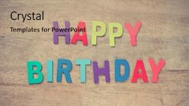  Presentation with happy birthday - Audience pleasing PPT theme consisting of alphabet border - colorful words happy birthday made backdrop and a coral colored foreground